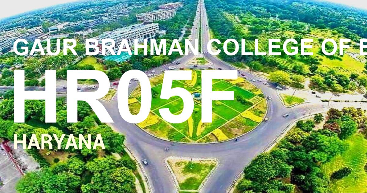 HR05F || GAUR BRAHMAN COLLEGE OF EDUCATION ROHTAK